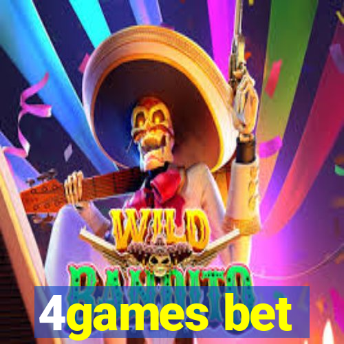 4games bet